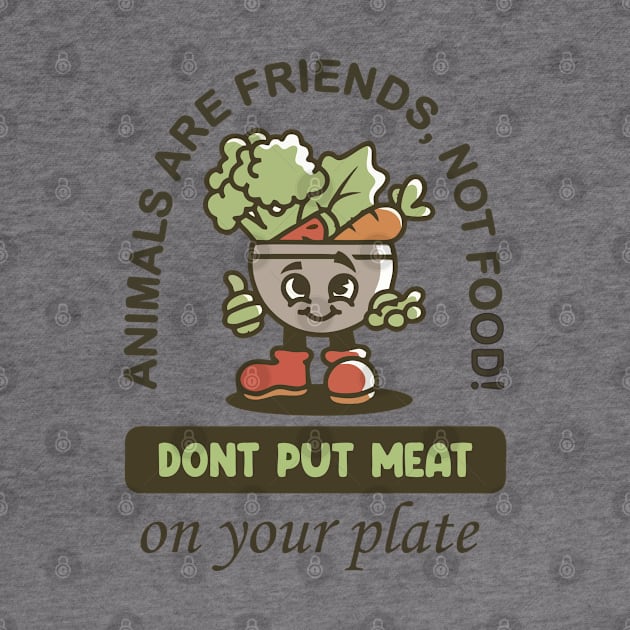 Animals Are Friends Vegetarian Shirt by Cholzar